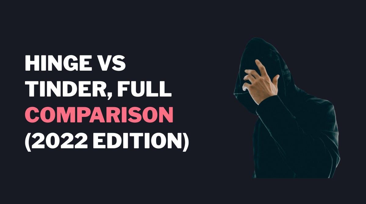 Hinge vs. Other Dating Apps Which Is Best For You?